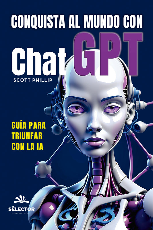 Conquista al mundo con Chat GPT