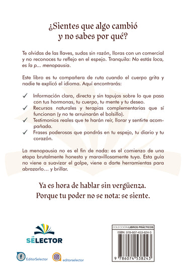 NO ESTOY LOCA, ES LA P... MENOPAUSIA