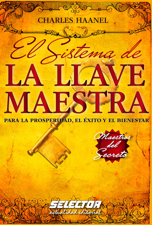 El sistema de la llave maestra - Editorial Selector