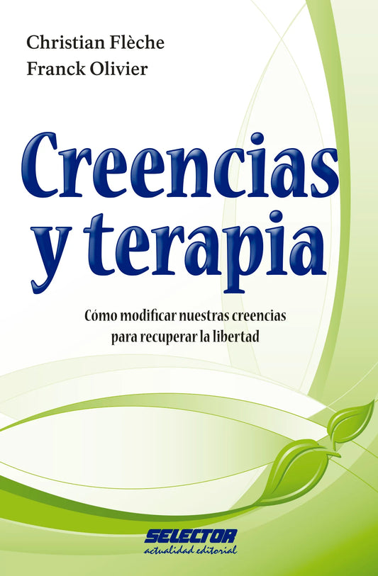 Creencias y terapia - Editorial Selector