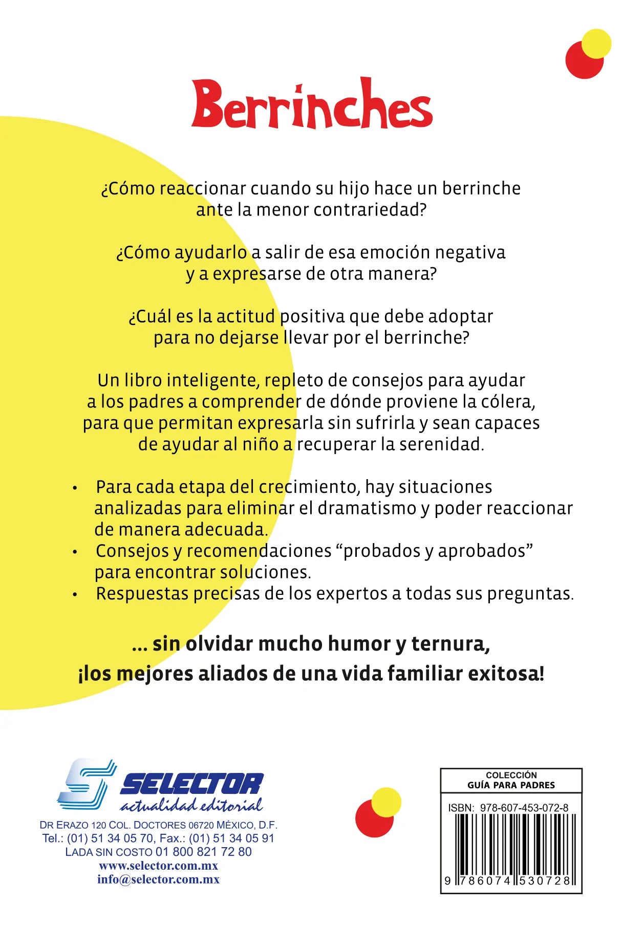 Berrinches - Editorial Selector