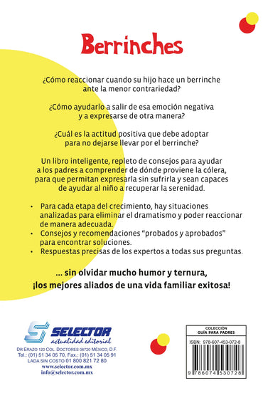 Berrinches - Editorial Selector