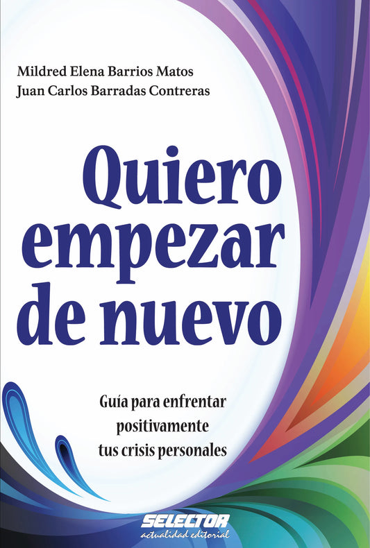 Quiero empezar de nuevo - Editorial Selector