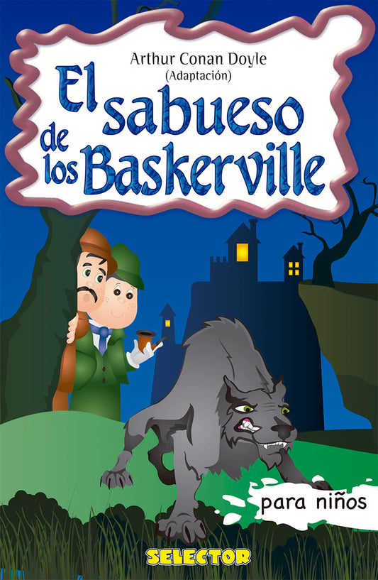 El sabueso de los Baskerville - Editorial Selector