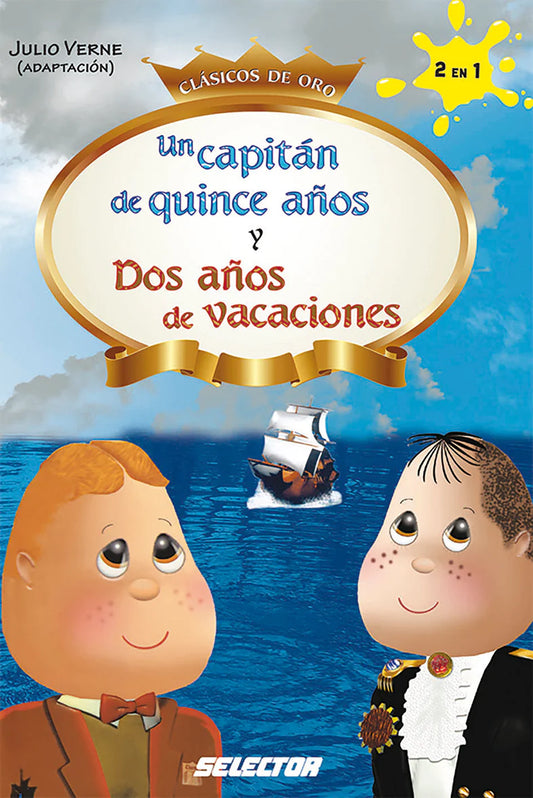 Un capitán de quince años y Dos años de vacaciones - Editorial Selector