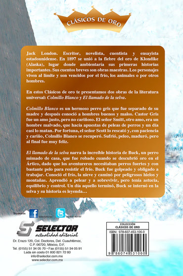 Colmillo blanco y El llamado de la selva - Editorial Selector