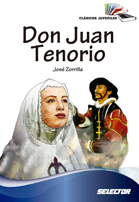 Don Juan Tenorio - Editorial Selector