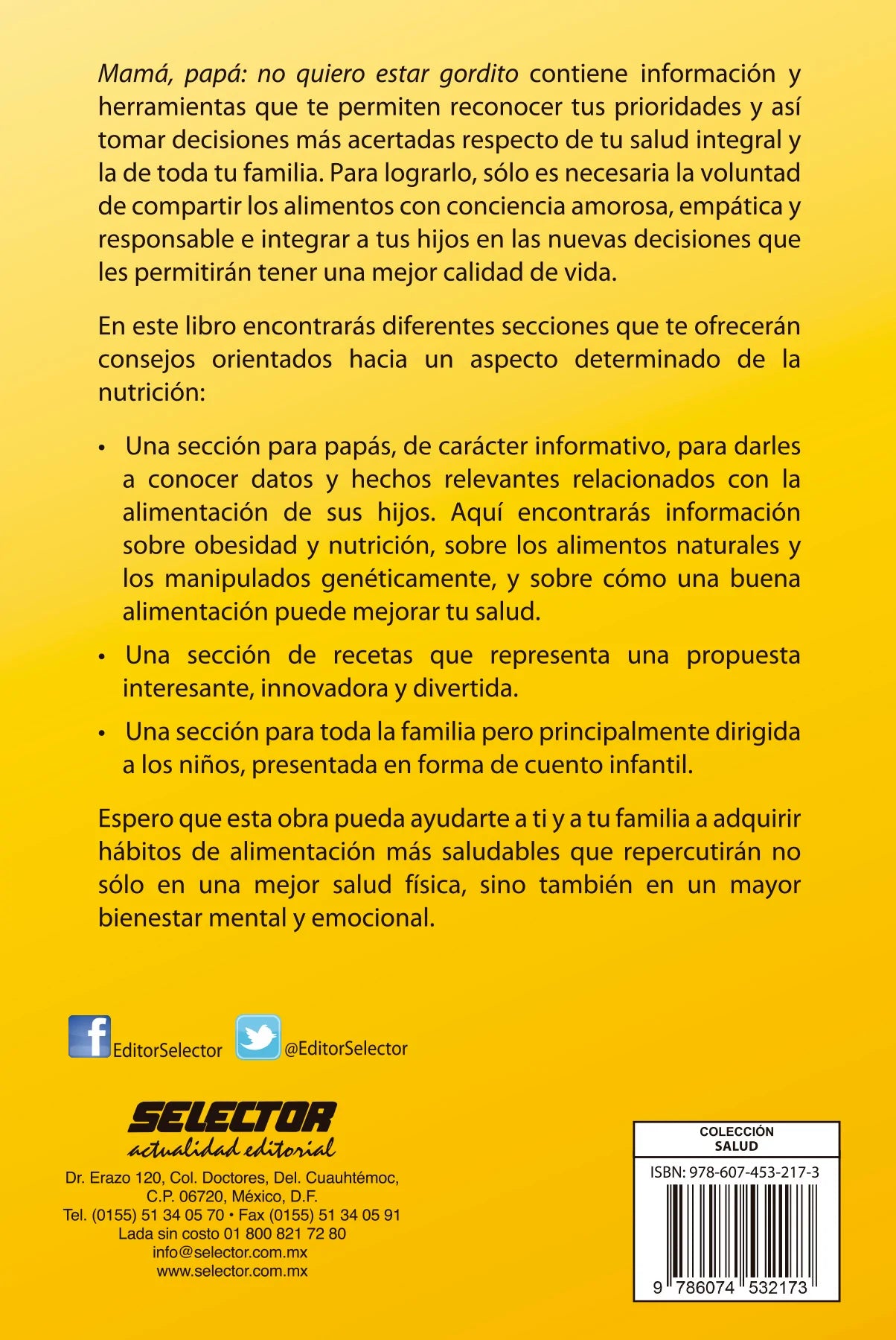 Mamá, papá: no quiero estar gordito - Editorial Selector