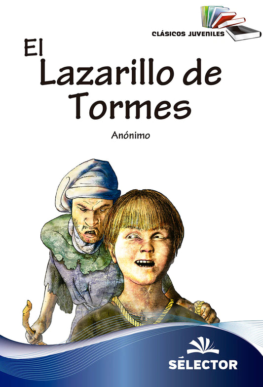 El Lazarillo de Tormes