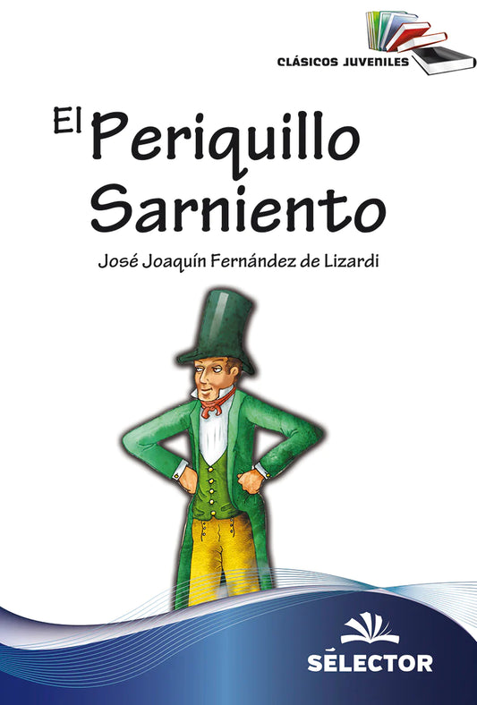 El Periquillo Sarniento