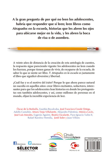 Atrapados en la escuela - Editorial Selector