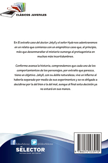 Extraño caso del Dr. Jekyll y el Sr. Hyde, El - Editorial Selector