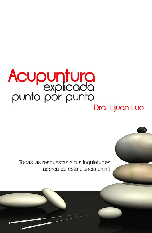Acupuntura explicada punto por punto - Editorial Selector