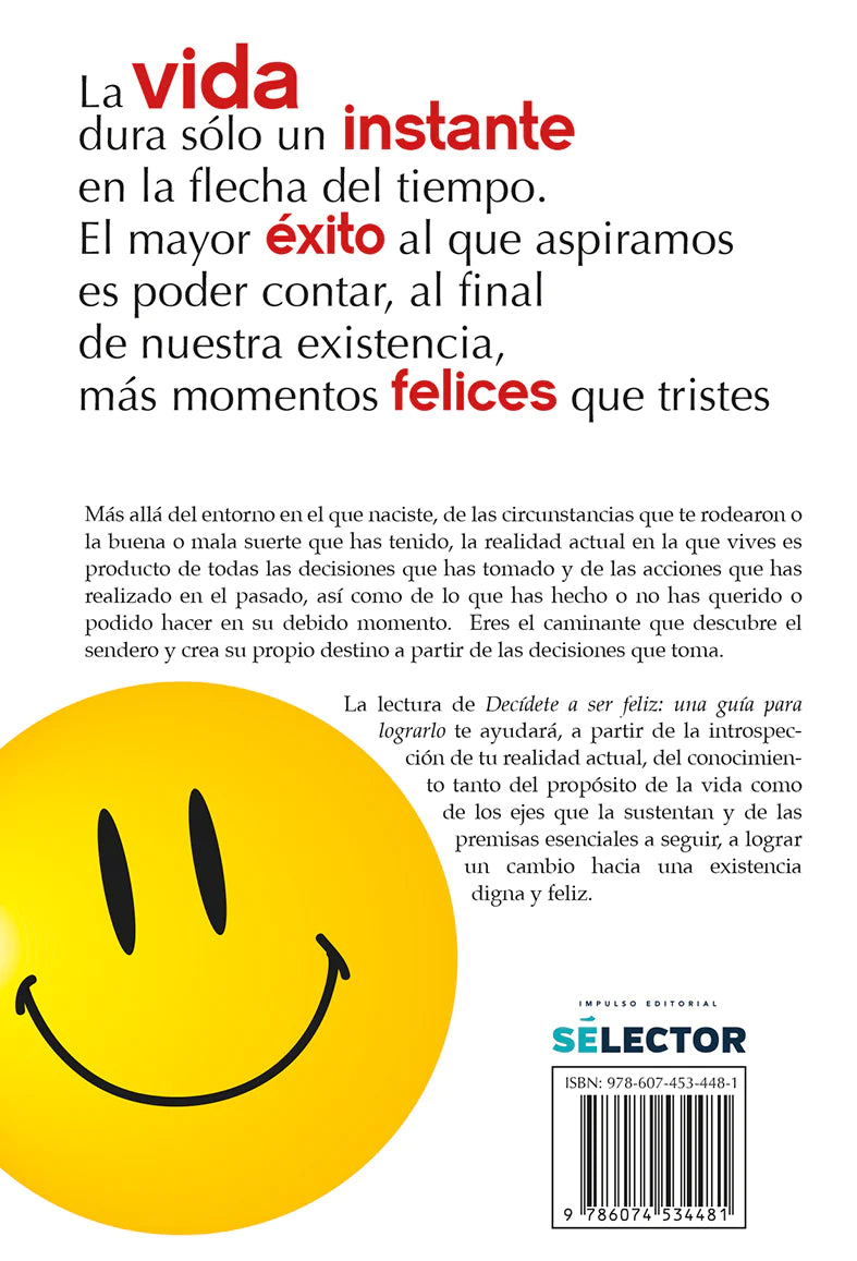 Decídete a ser feliz - Editorial Selector