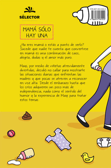 Mamá sólo hay una - Editorial Selector