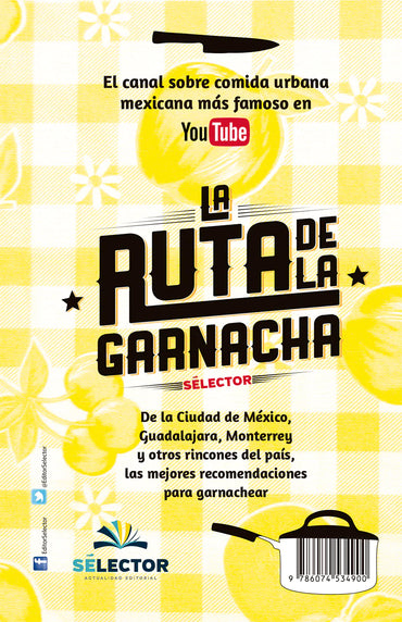 Ruta de la garnacha, La - Editorial Selector