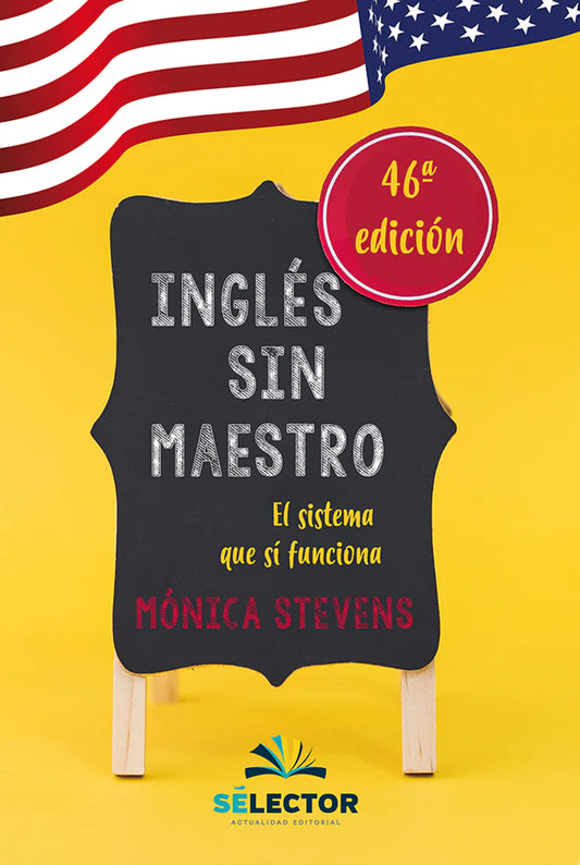 Inglés sin maestro para estudiantes - Editorial Selector