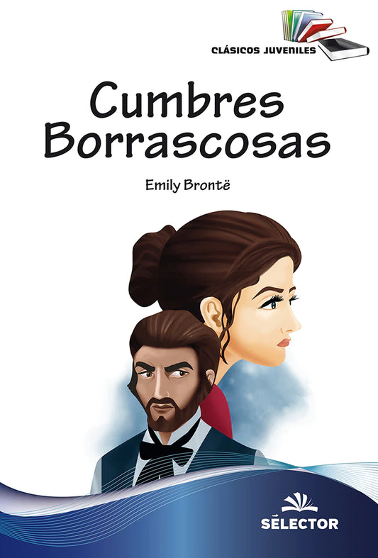 Cumbres borrascosas - Editorial Selector