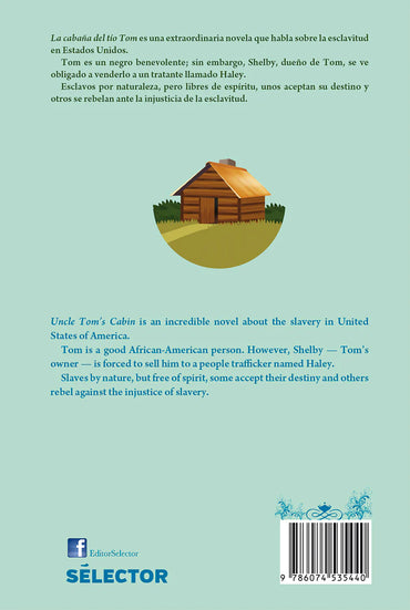 La cabaña del Tío Tom / Uncle Tom's Cabin - Editorial Selector