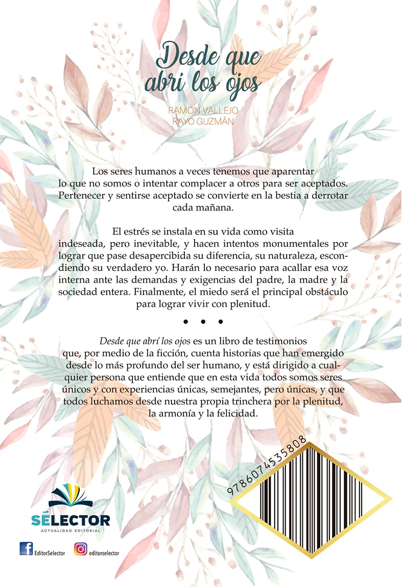 Desde que abrí los ojos - Editorial Selector