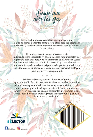 Desde que abrí los ojos - Editorial Selector