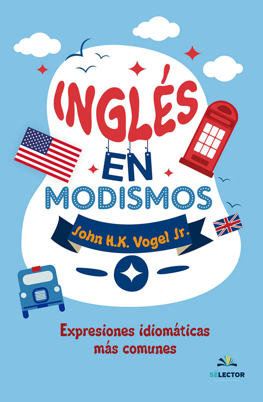 Inglés en modismos - Editorial Selector