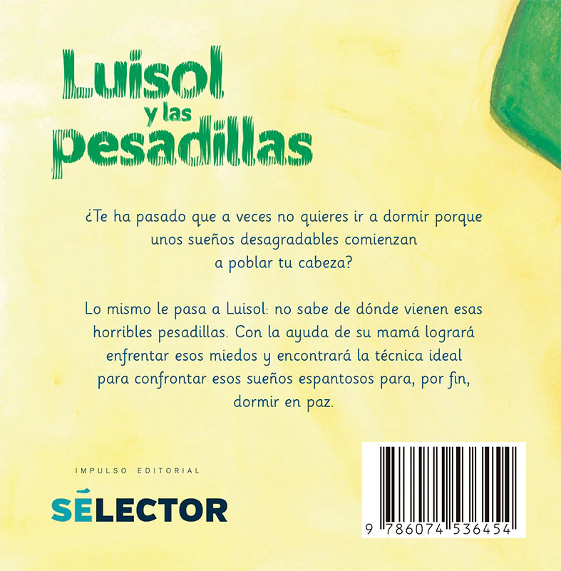 Luisol y las pesadillas - Editorial Selector