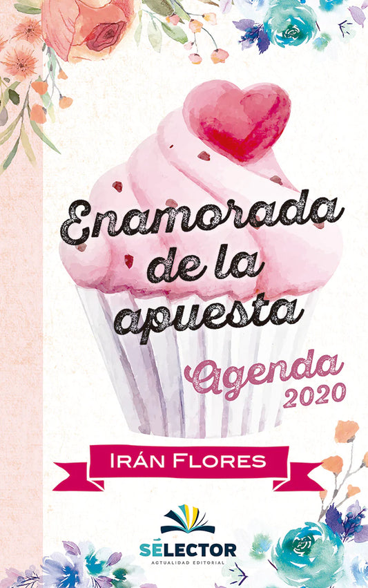 Enamorada de la apuesta - agenda - Editorial Selector