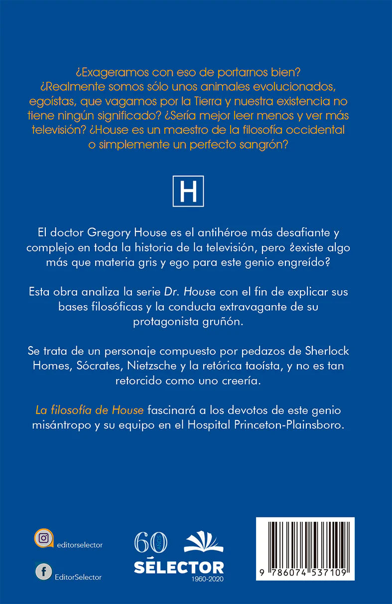 Filosofía de House, La - Editorial Selector