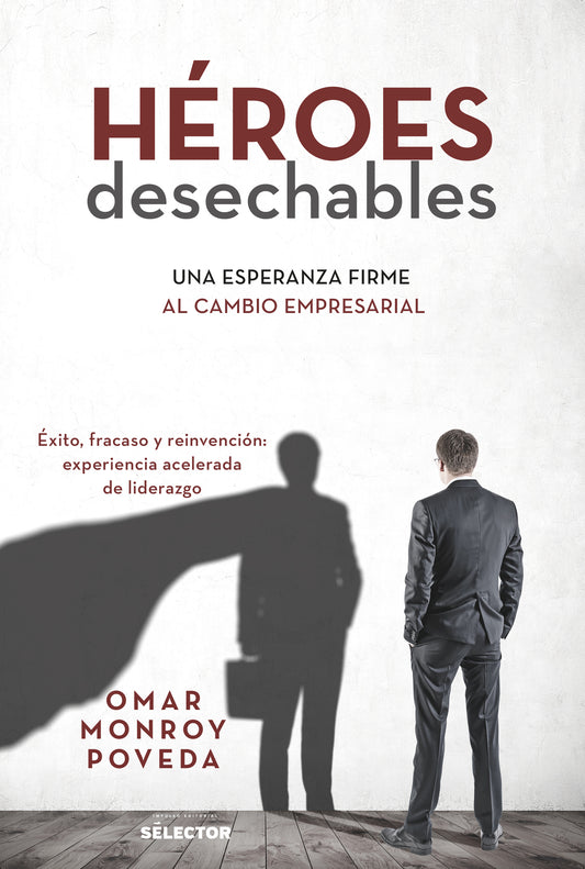 Héroes desechables