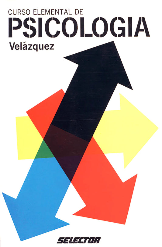 Curso elemental de psicología - Editorial Selector