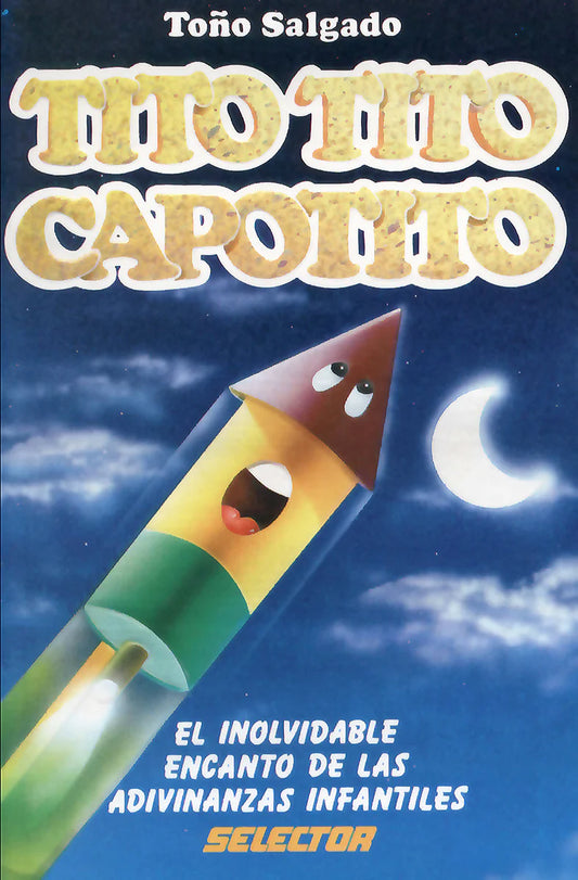Tito, tito, capotito - Editorial Selector