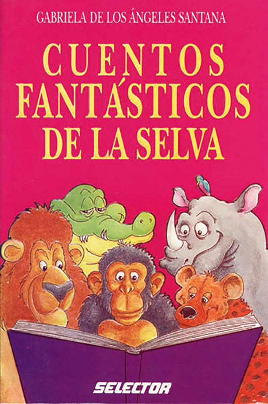 Cuentos fantásticos de la selva