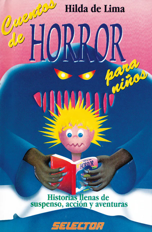 Cuentos de horror para niños - Editorial Selector