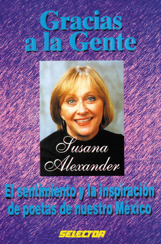 Gracias a la gente - Editorial Selector