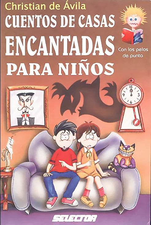 Cuentos de casas encantadas - Editorial Selector