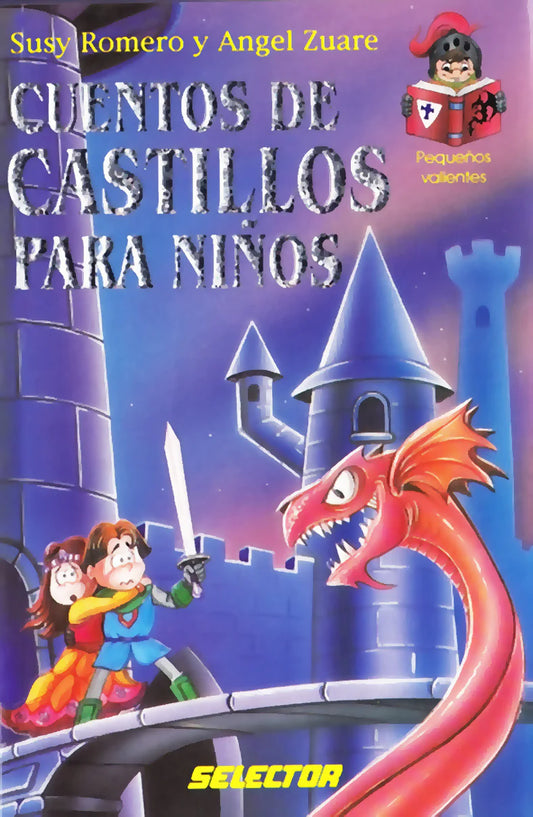 Cuentos de castillos para niños - Editorial Selector