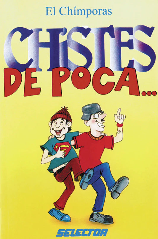 Chistes de poca - Editorial Selector