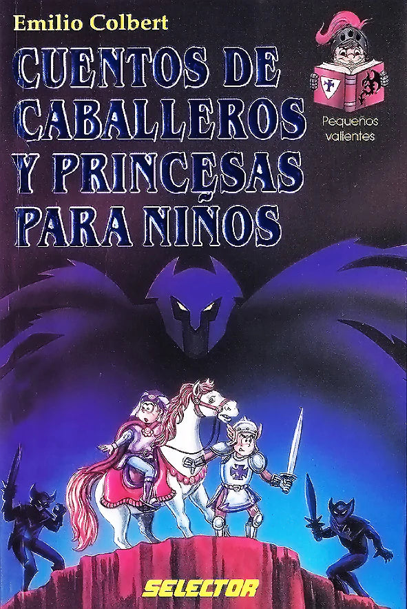 Cuentos de Caballeros y princesas para niños - Editorial Selector