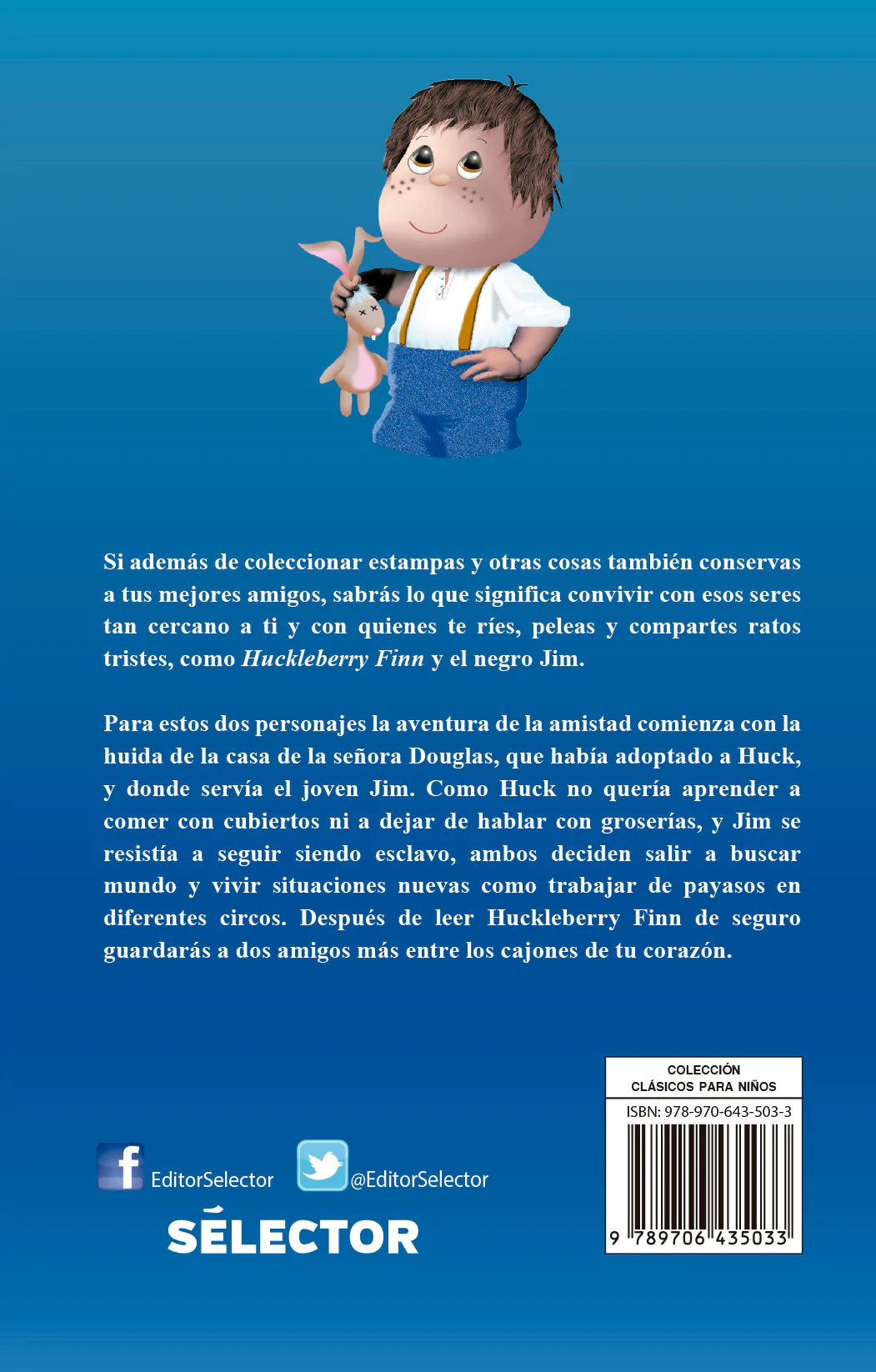 Huckle Berry Finn - Editorial Selector