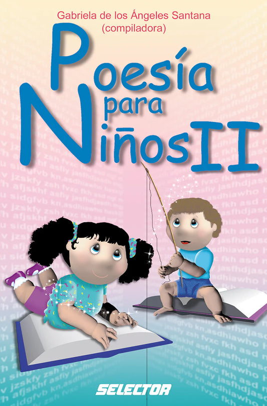Poesía para niños II - Editorial Selector
