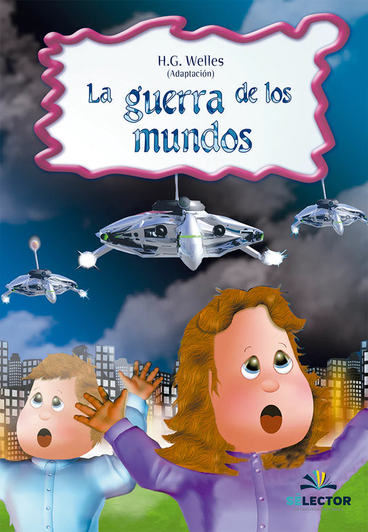 La guerra de los mundos - Editorial Selector