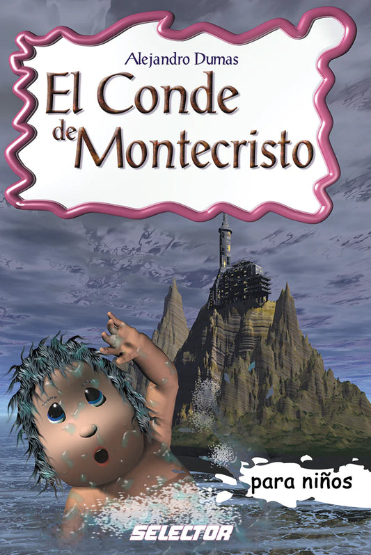 Conde de Montecristo, El - Editorial Selector