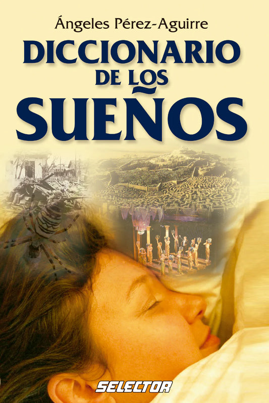 Diccionario de los sueños - Editorial Selector