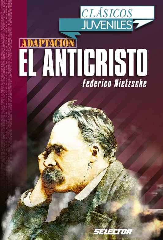 El anticristo - Editorial Selector