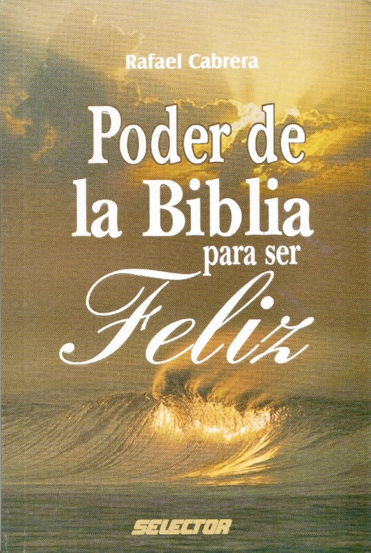Poder de la Biblia para ser feliz