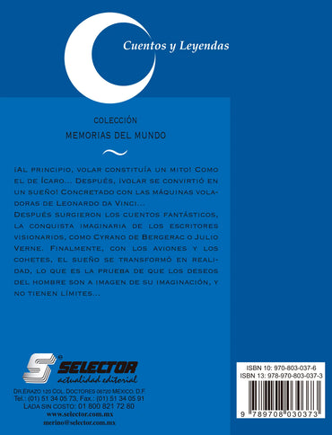 Cuentos y leyendas de Ícaro y los conquistadores del cielo - Editorial Selector