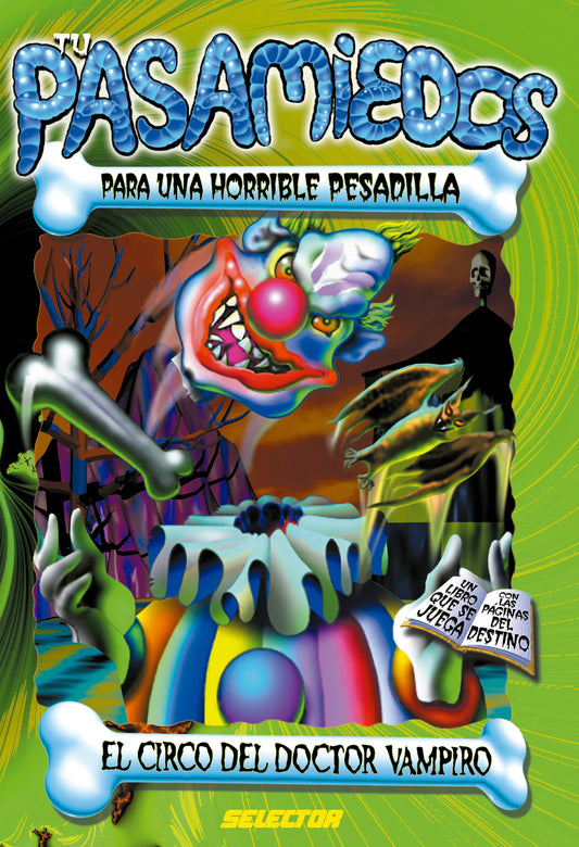 El circo del doctor Vampiro - Editorial Selector