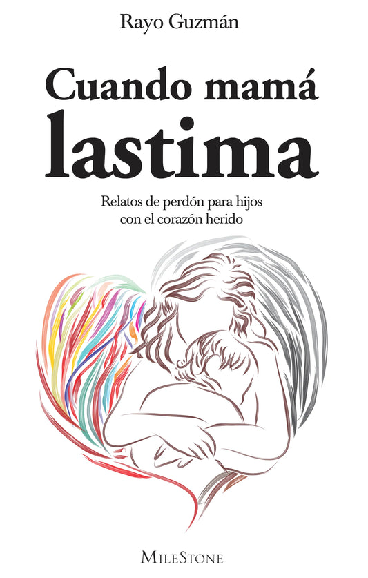 Cuando mamá lastima