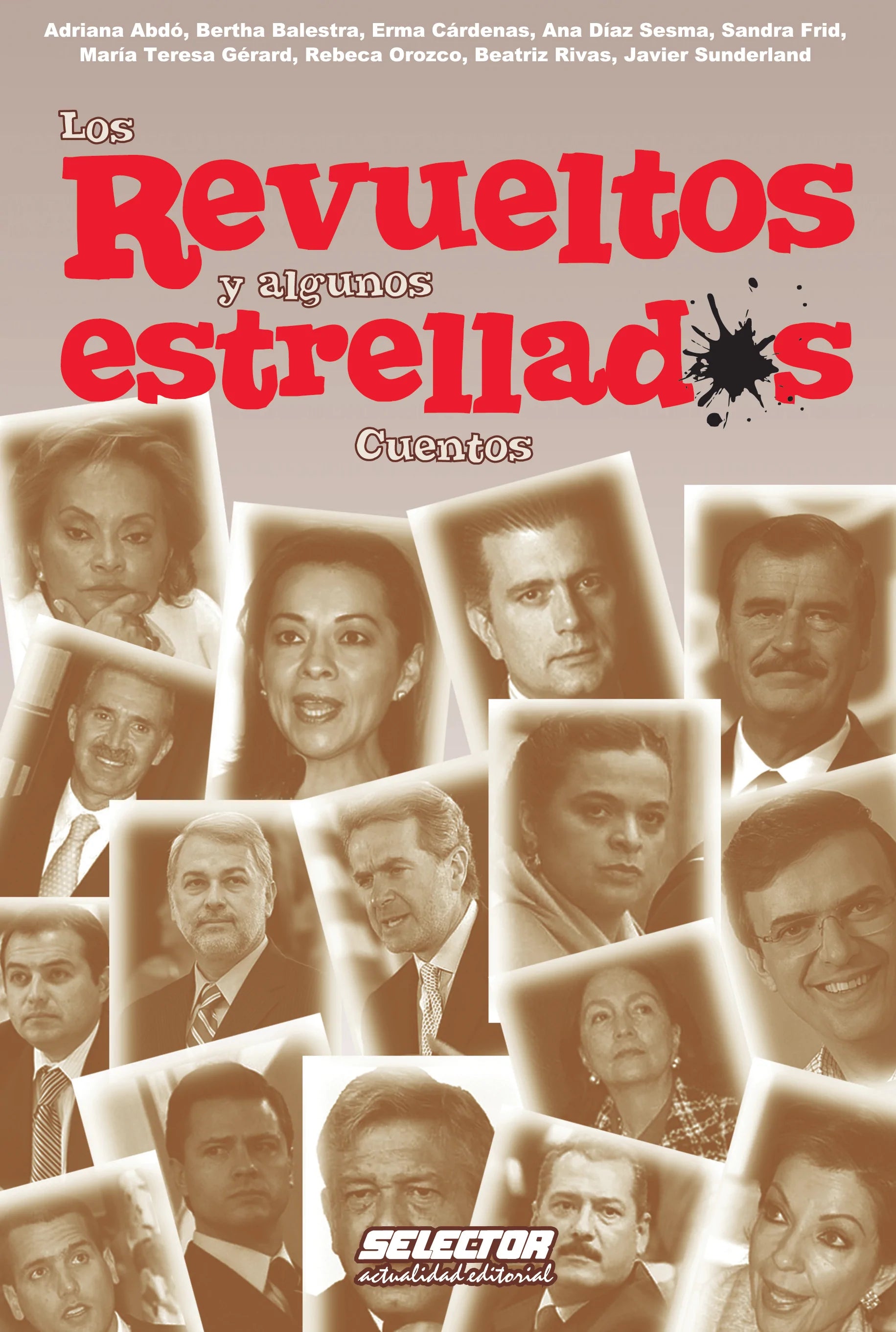 Los Revueltos y algunos estrellados - Editorial Selector